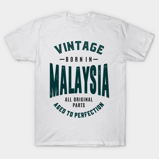 Born in Malaysia T-Shirt by C_ceconello